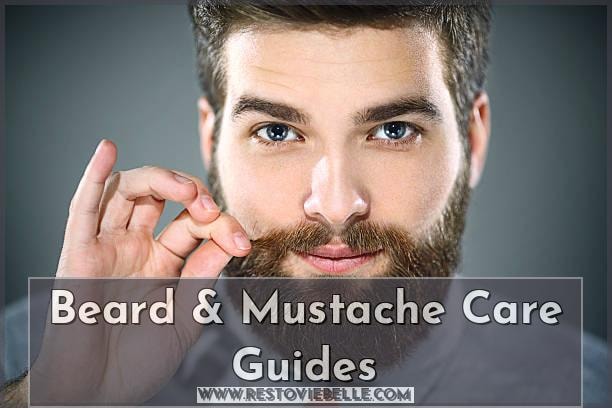 Beard and Mustache Care