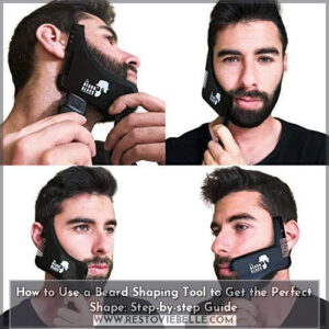 how to use a beard shaping tool to get the perfect shape