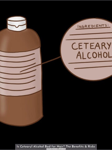 is cetearyl alcohol bad for hair? the benefits & risks
